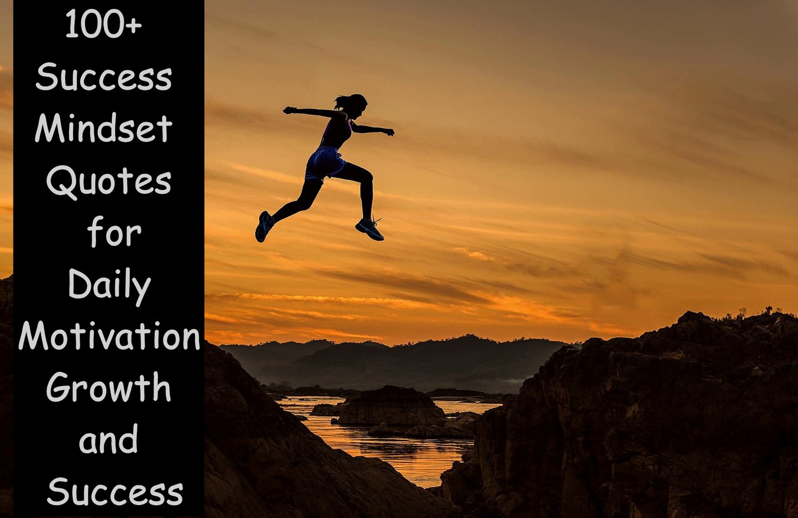 100-Success-Mindset-Quotes-for-Daily-Motivation-Growth-and-Success.jpg