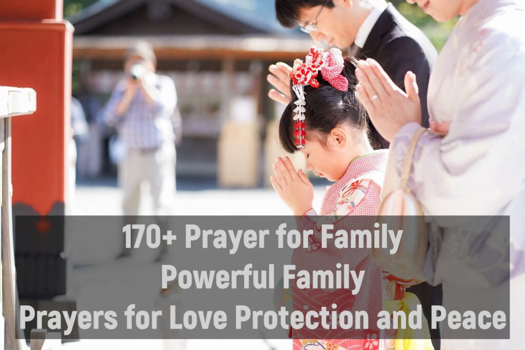 170+ Prayer for Family Powerful Family Prayers for Love, Protection, and Peace