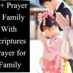 170+ Prayer for Family With Scriptures Prayer for Family