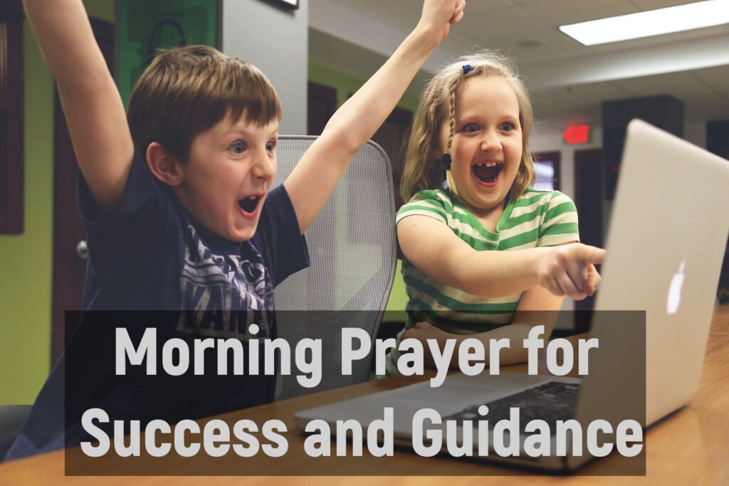 Morning Prayer for Success and Guidance