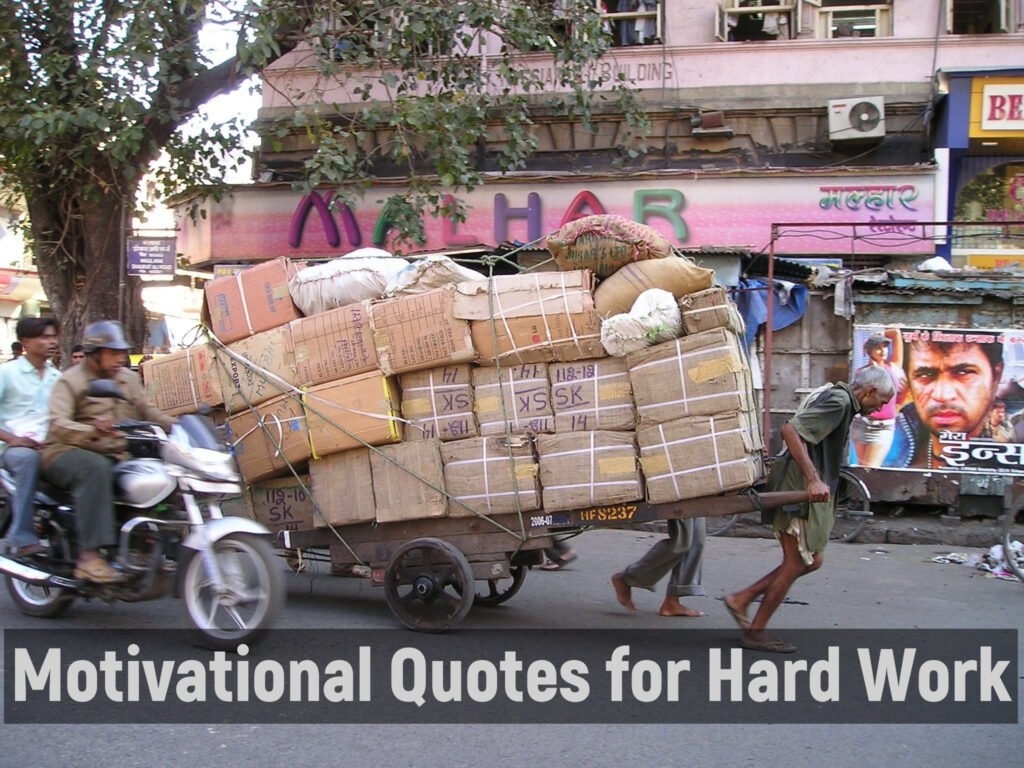 Motivational Quotes for Hard Work