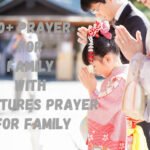 70+ Prayer for Family With Scriptures Prayer for Family