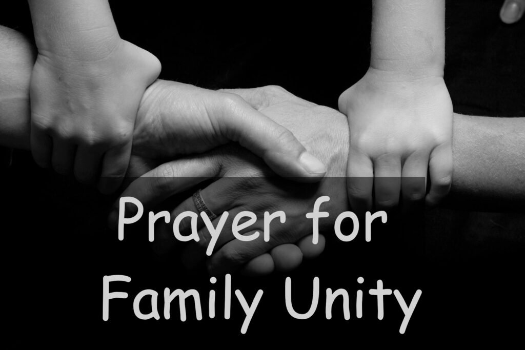 Prayer for Family Unity