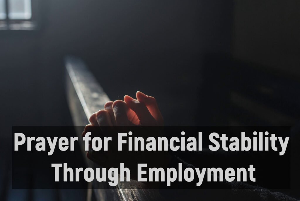 Prayer for Financial Stability Through Employment