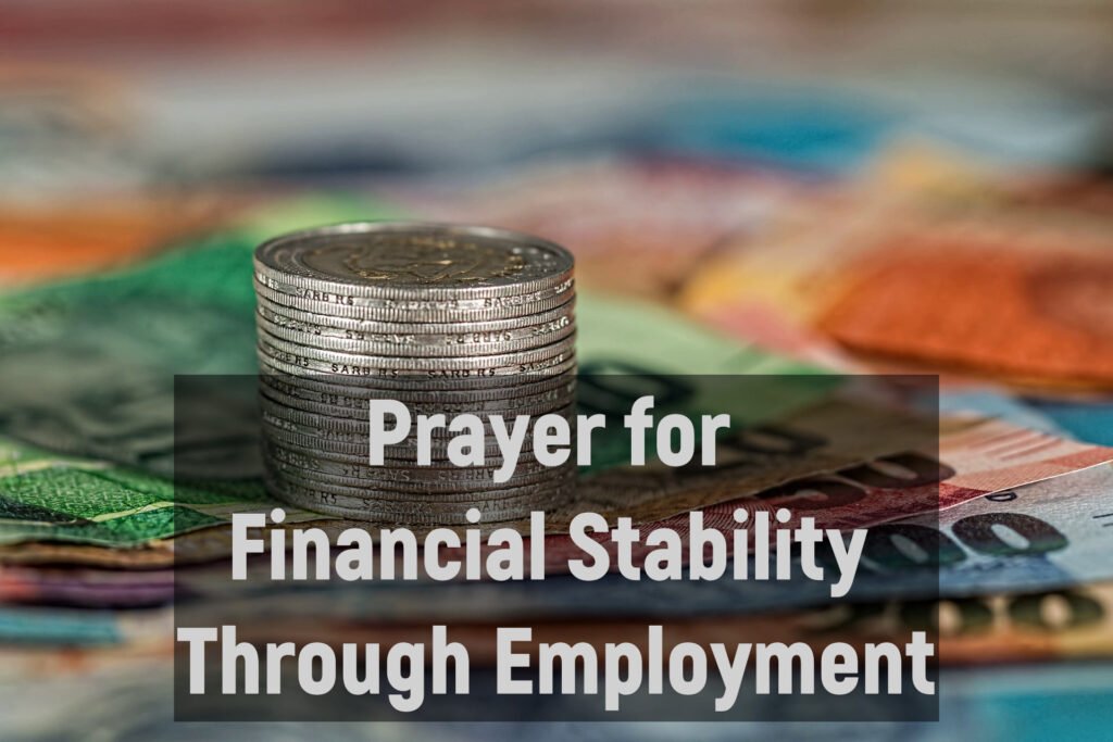 Prayer for Financial Stability Through Employment