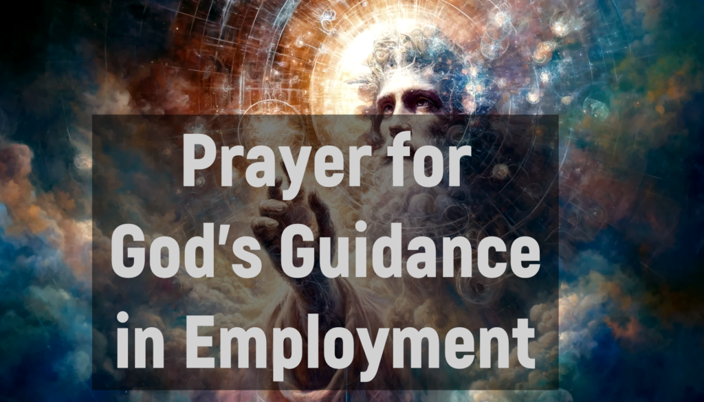 Prayer for God’s Guidance in Employment