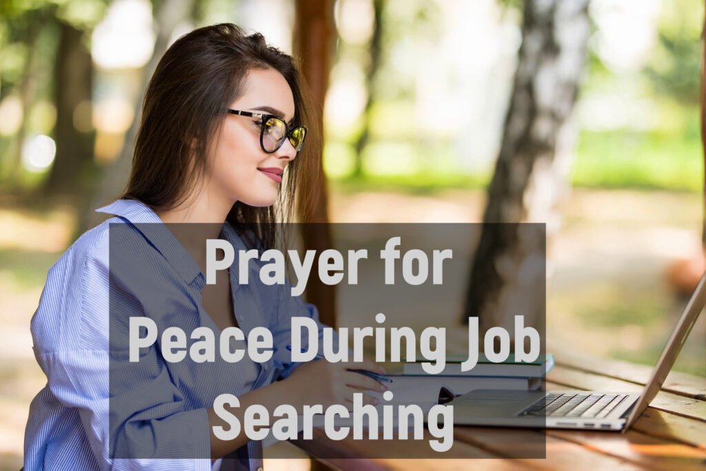 Prayer for Peace During Job Searching