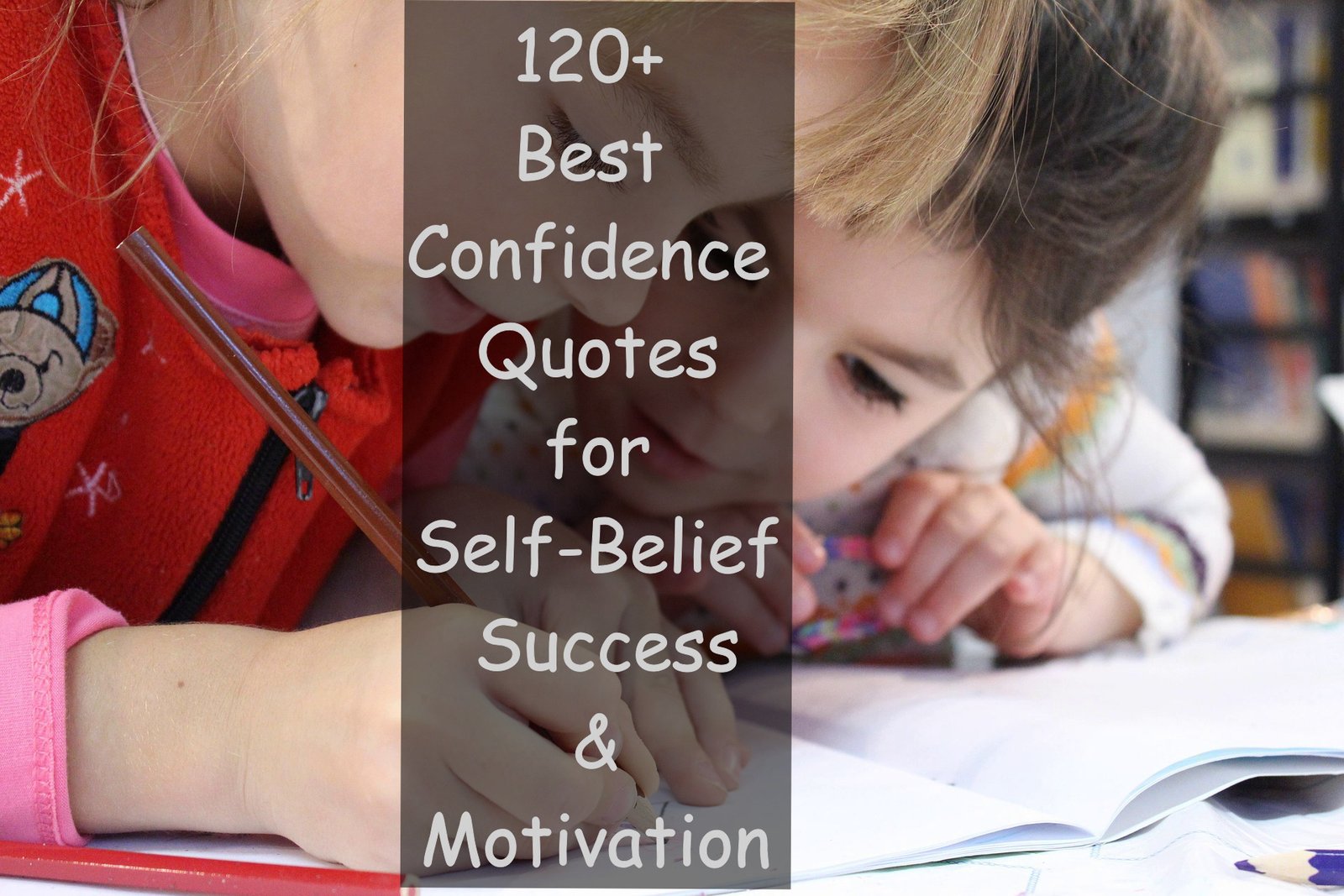 120+ Best Confidence Quotes for Self-Belief, Success & Motivation