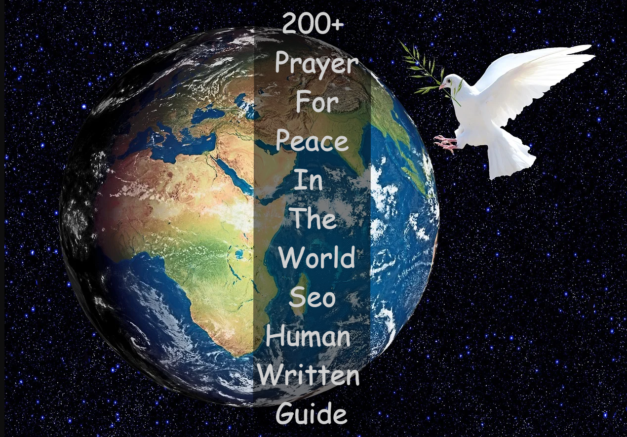 Prayer for peace in the world reminds humanity of the importance of love, compassion, unity, and understanding. In times of conflict and uncertainty, prayer gives hope and encourages people to become instruments of peace in their communities and nations. Every prayer shared with sincerity can inspire kindness, forgiveness, and healing. A peaceful world begins with peaceful hearts. When individuals choose patience over anger and compassion over hatred, society becomes stronger and more united. May these prayers encourage people everywhere to spread hope, support one another, and work together for a future filled with harmony, justice, and lasting peace.