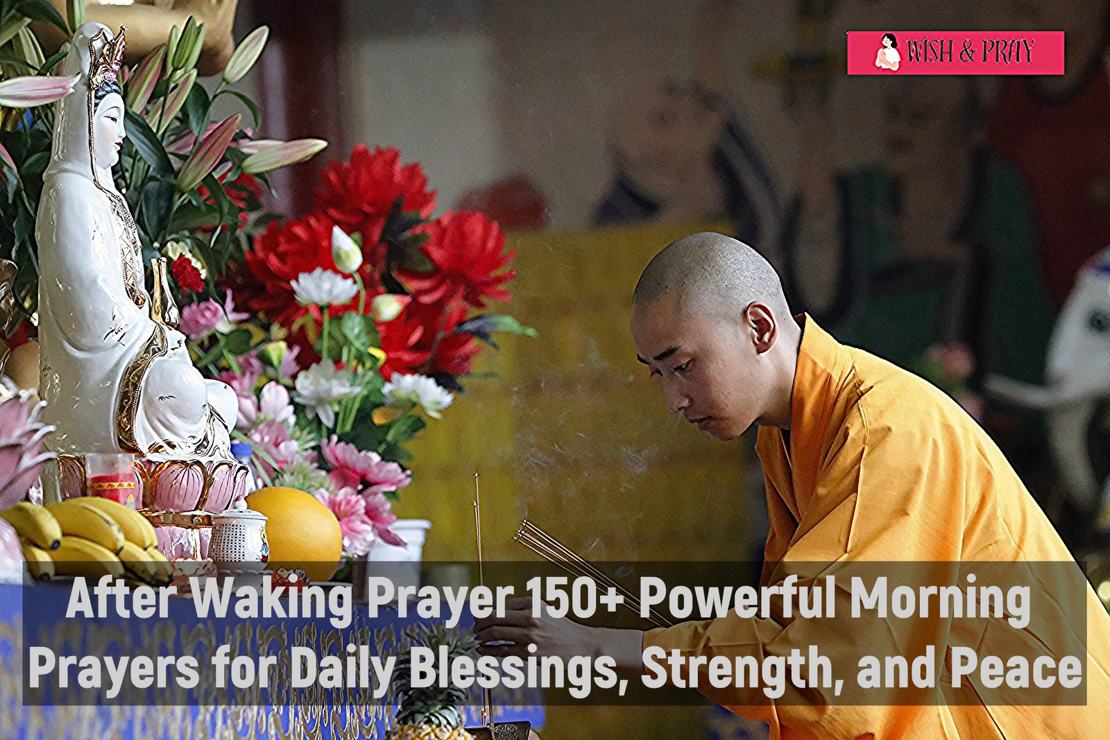 After Waking Prayer 150+ Powerful Morning Prayers for Daily Blessings, Strength, and Peace