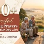 100+ Powerful Morning Prayers to Start Your Day with Peace, Purpose & Blessings #Seo
