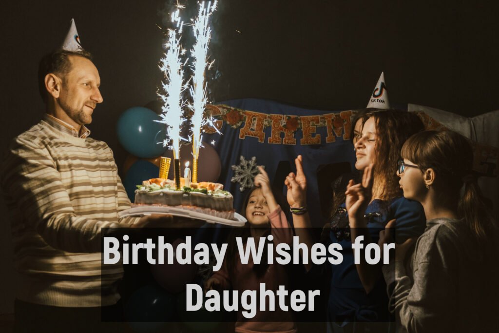 Birthday Wishes for Daughter