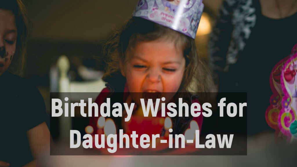 Birthday Wishes for Daughter-in-Law