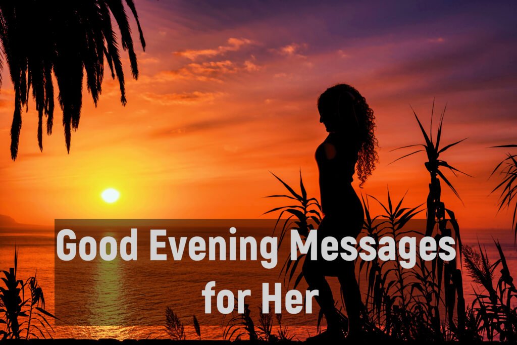 Good Evening Messages for Her