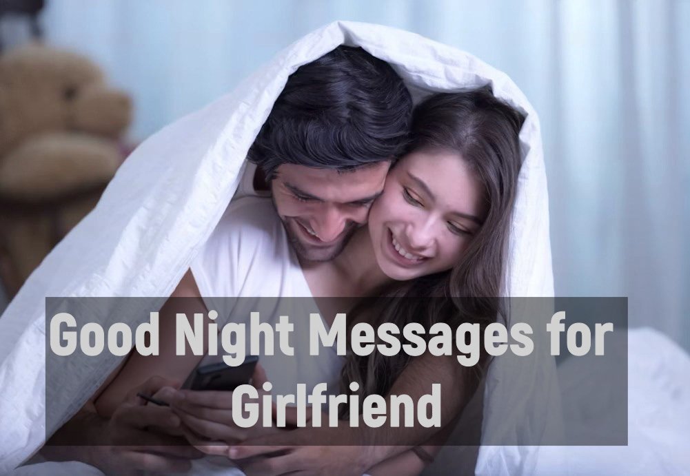 Good Night Messages for Girlfriend