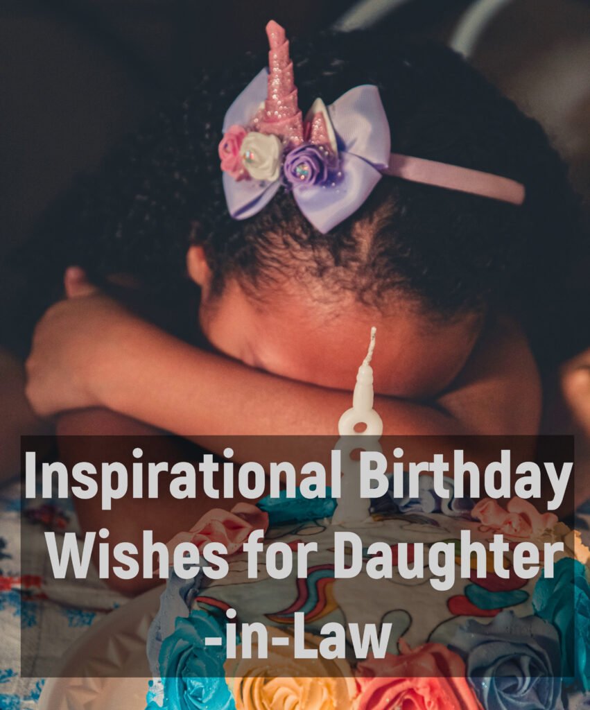 Inspirational Birthday Wishes for Daughter-in-Law