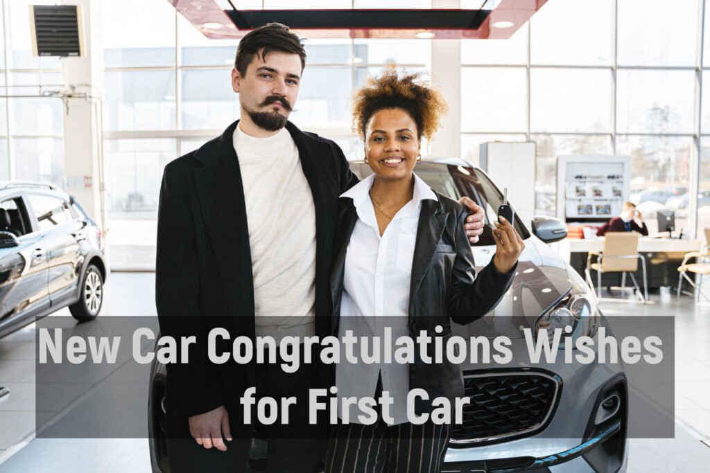 New Car Congratulations Wishes for First Car