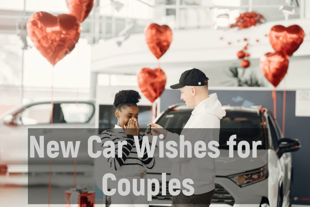 New Car Wishes for Couples