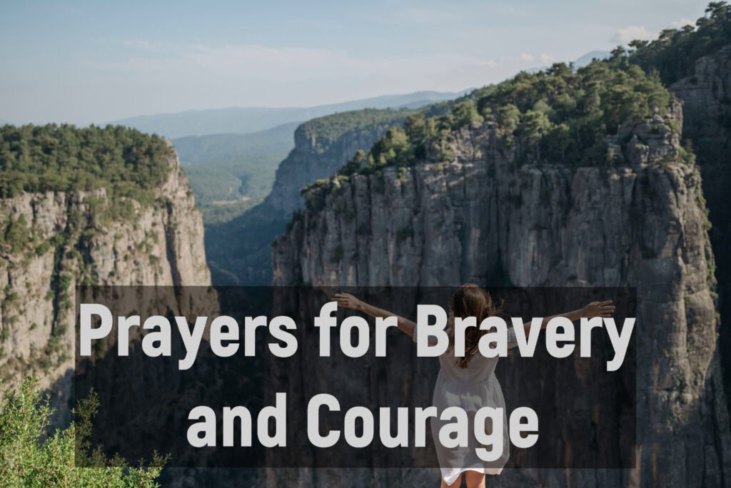 Prayers for Bravery and Courage