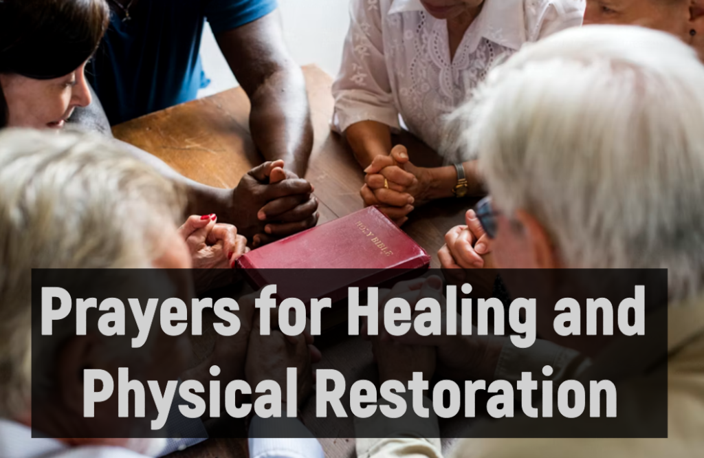 Prayers for Healing and Physical Restoration