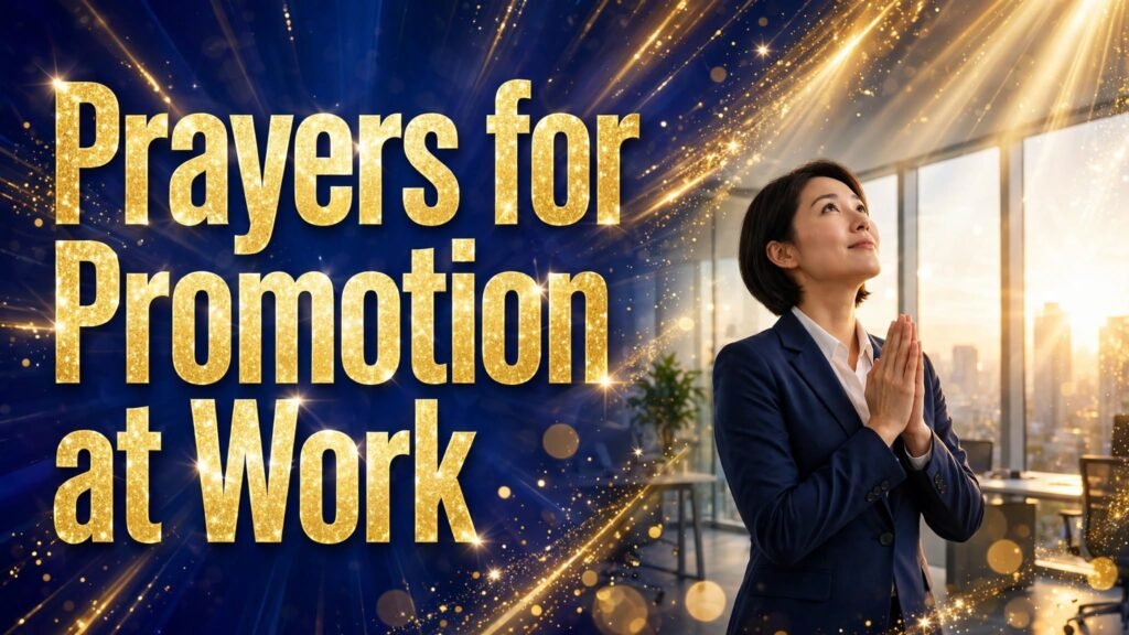 Prayers for Promotion at Work (Seo)