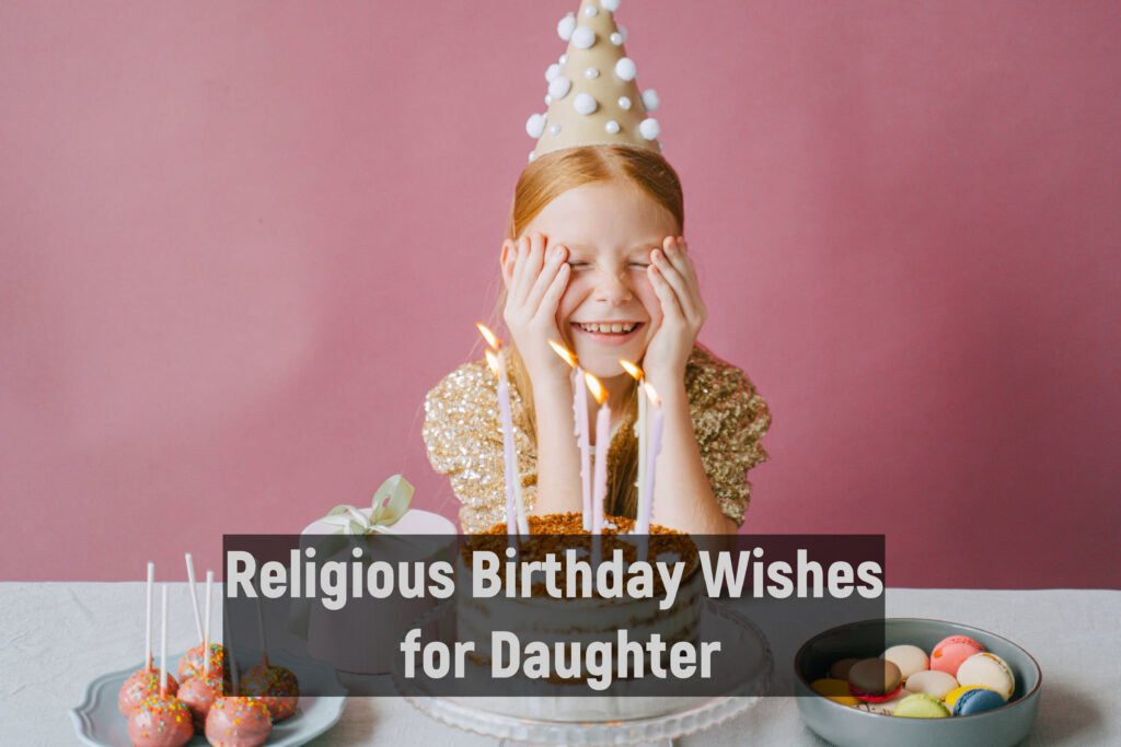 Religious Birthday Wishes for Daughter