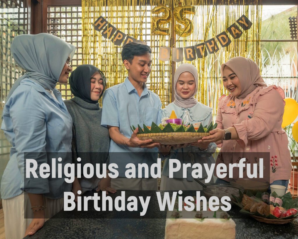 Religious and Prayerful Birthday Wishes