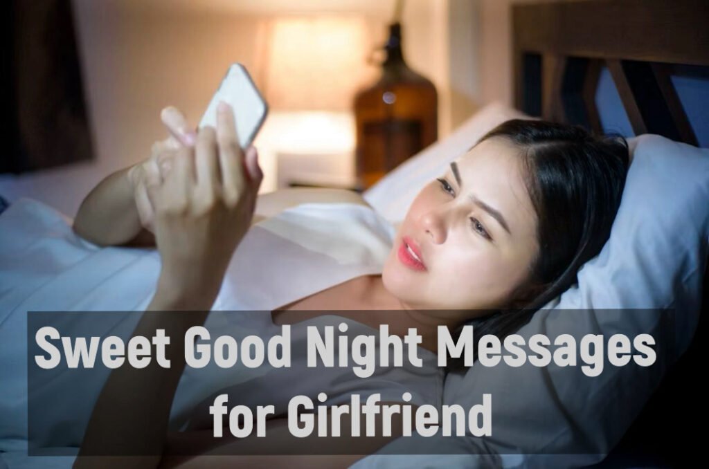 Sweet Good Night Messages for Girlfriend