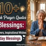 110+ New Week Prayer Quotes and Blessings Powerful Prayers, Inspirational Wishes & Monday Blessings