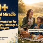 20 Powerful Miracle Prayers That Really Work Fast for Breakthroughs, Blessings & Answered Prayers