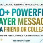 90+ Powerful Prayer Messages for a Friend or Colleague